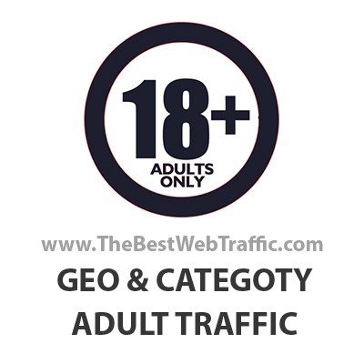 Buy Adult Traffic | High Quality Targeted Adult Traffic